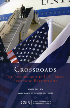 Paperback Crossroads: The Future of the U.S.-Israel Strategic Partnership Book