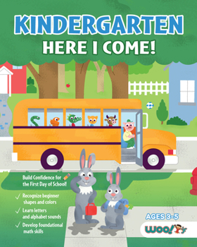 Paperback Kindergarten Here I Come!: Prep for School with Alphabet Letters, Numbers, Shapes and Colors Book