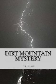 Paperback Dirt Mountain Mystery Book