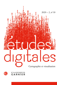 Paperback Etudes Digitales 2020-2,10: Cartographie Et Visualisation [French] Book