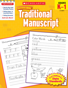 Paperback Scholastic Success with Traditional Manuscript, Grades K-1 Book