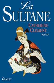 Paperback La sultane [French] Book