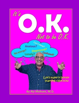 Paperback It is OKAY NOT to be OKEY Book