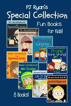 Paperback A PJ Ryan Special Collection: 8 Fun Short Stories For Kids Who Like Mysteries and Pranks! Book