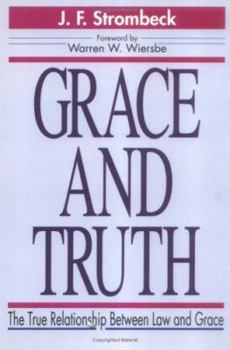 Grace and Truth
