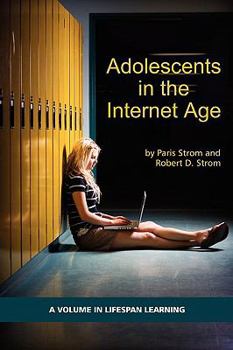 Paperback Adolescents in the Internet Age (PB) Book