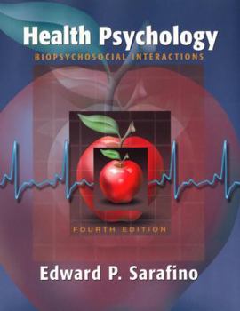 Hardcover Health Psychology: Biopsychosocial Interactions, 4th Edition Book