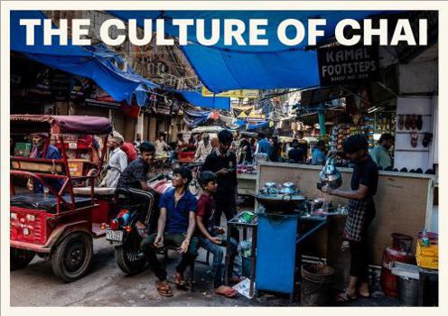 Hardcover The Culture of Chai - Photography Photo Book Coffe Table Book