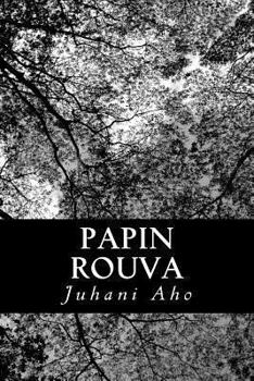 Papin Rouva - Book #2 of the Papin tytär