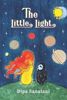 The Little Light: A Story of Reincarnation and the Crazy Cosmic Family (The Guardians of the Lore)
