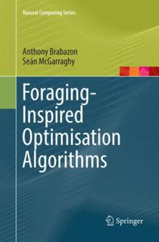 Paperback Foraging-Inspired Optimisation Algorithms Book