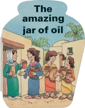 Board book The Amazing Jar of Oil Book