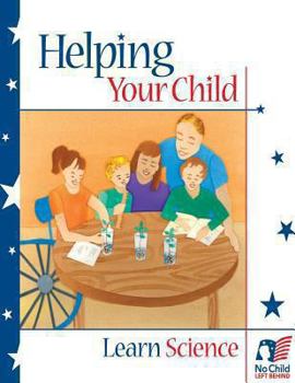 Paperback Helping Your Child Learn Science Book