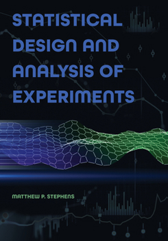 Paperback Statistical Design and Analysis of Experiments Book