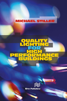 Paperback Quality Lighting for High Performance Buildings Book