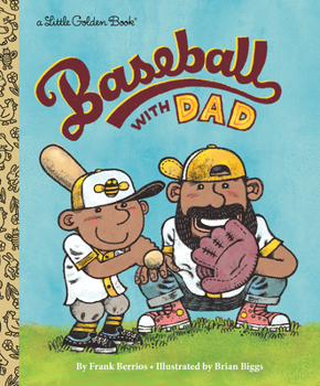 Baseball with Dad (Little Golden Book)