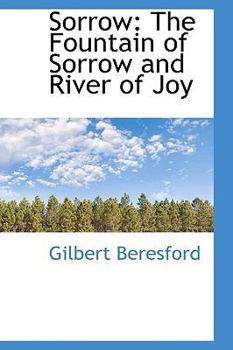 Paperback Sorrow: The Fountain of Sorrow and River of Joy Book