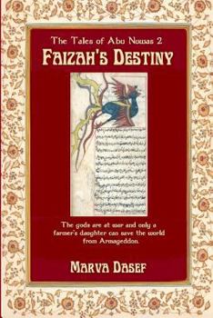Paperback Faizah's Destiny: The Tales of Abu Nuwas 2 Book