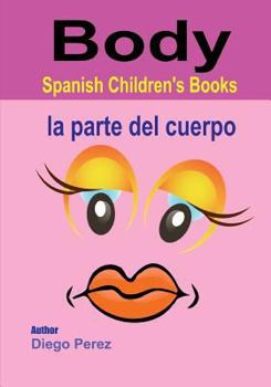 Paperback Spanish Children's Books: Body Book