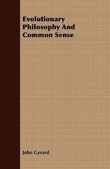 Paperback Evolutionary Philosophy and Common Sense Book