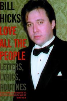 Paperback Love All the People: Letters, Lyrics, Routines Book