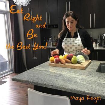 Paperback Eat Right and Be the Best You! Book