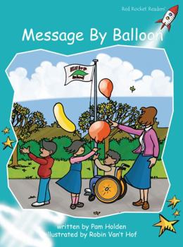 Message by Balloon - Book  of the Red Rocket Readers