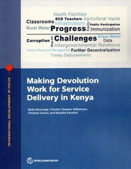 Paperback Making Devolution Work for Service Delivery in Kenya Book