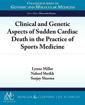 Paperback Clinical and Genetic Aspects of Sudden Cardiac Death in the Practice of Sports Medicine Book