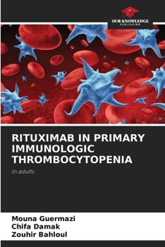 Paperback Rituximab in Primary Immunologic Thrombocytopenia Book