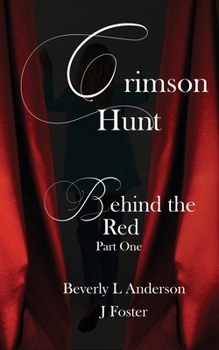 Paperback Crimson Hunt: Behind the Red Book One Book