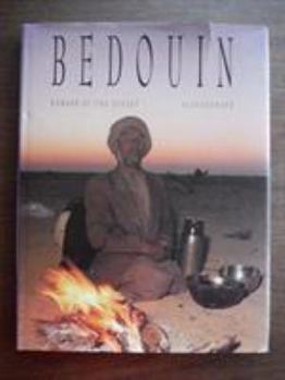 Hardcover Bedouin: Nomads of the Desert Book