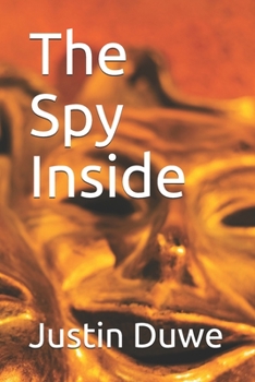 Paperback The Spy Inside Book