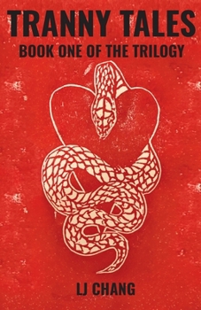 Paperback Tranny Tales: Book One of the Trilogy Book