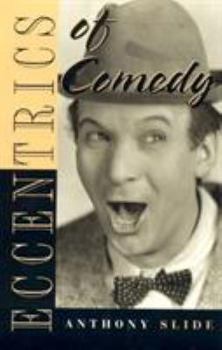 Hardcover Eccentrics of Comedy Book