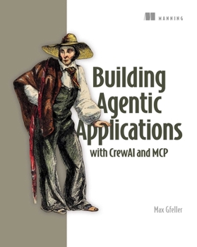 Paperback Building Agentic Applications with CrewAI and MCP Book
