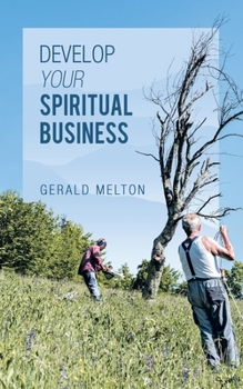 Paperback Develop Your Spiritual Business Book