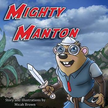 Paperback Mighty Manton Book