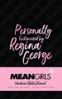 Hardcover Mean Girls Hardcover Ruled Journal Book