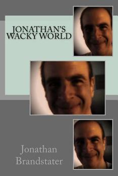 Paperback Jonathan's Wacky World Book