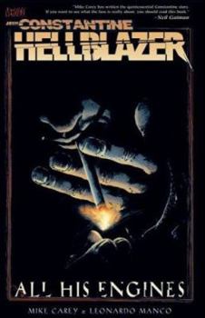 Hellblazer: All His Engines - Book  of the Hellblazer