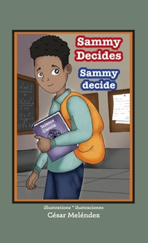 Hardcover Sammy Decides * Sammy decide Book