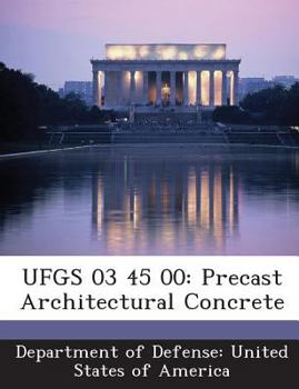 Paperback Ufgs 03 45 00: Precast Architectural Concrete Book