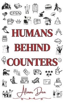 Humans behind counters
