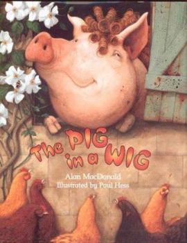 Paperback The Pig in a Wig Book