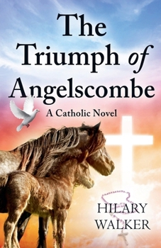 Paperback The Triumph of Angelscombe Book