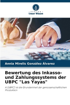 Paperback Bewertung des Inkasso- und Zahlungssystems der UBPC "Las Yayas" [German] Book