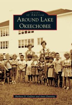 Paperback Around Lake Okeechobee Book