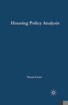 Paperback Housing Policy Analysis: British Housing in Culture and Comparative Context Book