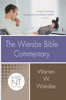 Hardcover The Wiersbe Bible Commentary: New Testament: The Complete New Testament in One Volume Book